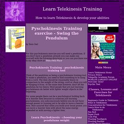 Pyschokinesis Training exercise - Swing the Pendulum