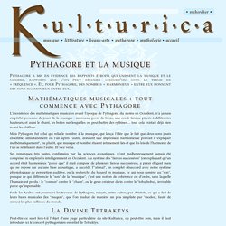 6. Kulturica : Pythagore et la musique