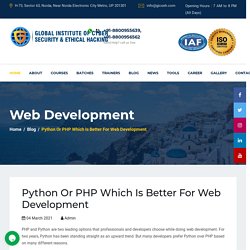 Python Or PHP Which Is Better For Web Development