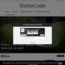 Python – od czego zacząć naukę? Materiały na start! ~ NetteCode