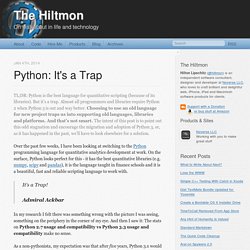 Python: It's a Trap - The Hiltmon