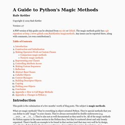 A Guide to Python's Magic Methods « rafekettler.com