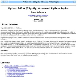 (Slightly) Advanced Python Topics