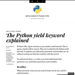 The Python yield keyword explained