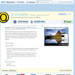 Download Q emulator for Mac - Feature packed Cocoa port of QEMU to run Linux, Windows, others