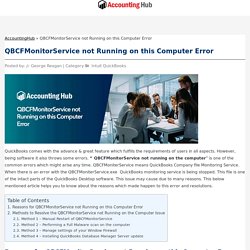 QBCFMonitorService not Running on this Computer Error - AccountingHub