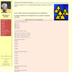QCM de révision n°3 : La radioactivité