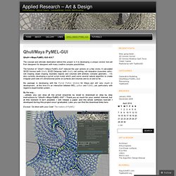 Qhull/Maya PyMEL-GUI « Applied Research – Art & Design
