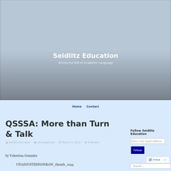 QSSSA: More than Turn & Talk – Seidlitz Education