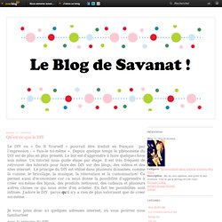 Qu'est-ce que le DIY - Le blog de Savanat
