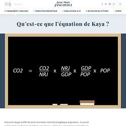 Qu’est-ce que l’équation de Kaya ?