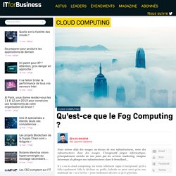 Qu’est-ce que le Fog Computing ?