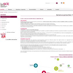 Qu'est-ce qu'une Scic ?