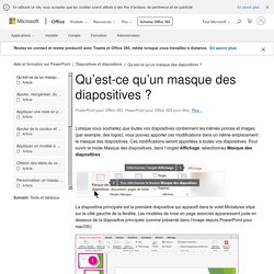 Qu’est-ce qu’un masque des diapositives ?
