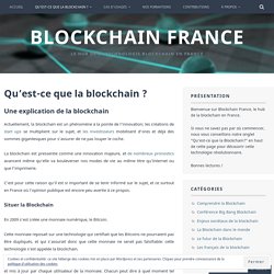 Qu’est-ce que la Blockchain ? – Blockchain France