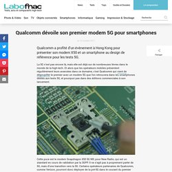 Qualcomm dévoile son premier modem 5G pour smartphones