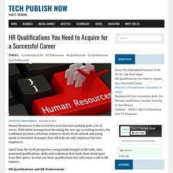HR Qualifications You Need to Acquire for a Successful Career