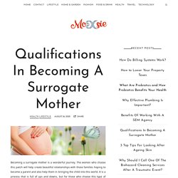 Qualifications In Becoming A Surrogate Mother