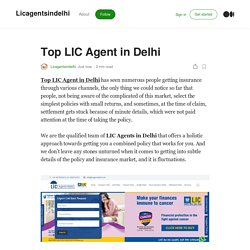 Top LIC Agent in Delhi