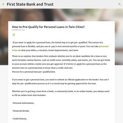 How to Pre-Qualify for Personal Loans in Twin Cities?