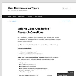 Writing Good Qualitative Research Questions