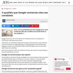 11 qualités que Google recherche chez ses candidats