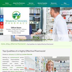 Top Qualities of a Highly Effective Pharmacist