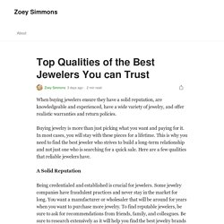 Top Qualities of the Best Jewelers You can Trust