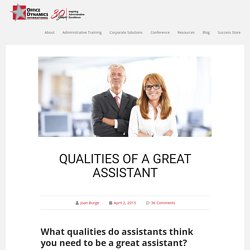 Qualities Of A Great Assistant