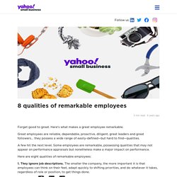 8 qualities of remarkable employees