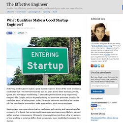 What Qualities Make a Good Startup Engineer?