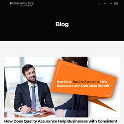 How Does Quality Assurance Work for Businesses