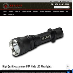 High Quality Assurance USA Made LED Flashlights 2020