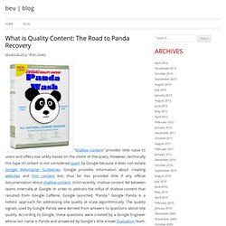 What is Quality Content: The Road to Panda Recovery « beu blog