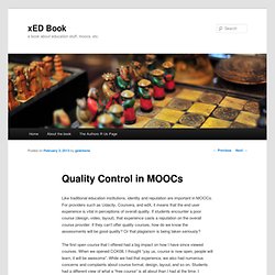 Quality Control in MOOCs