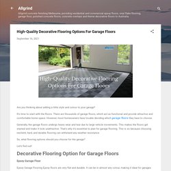 High-Quality Decorative Flooring Options For Garage Floors