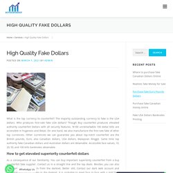 Buy Undetectable Counterfeit United States Dollars Online - Buy Counterfeit