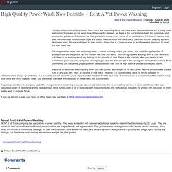 High Quality Power Wash Now Possible – Rent A Vet Power Washing
