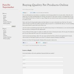 Buying Quality Pet Products Online