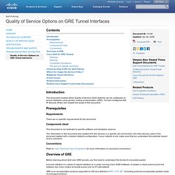 Quality of Service Options on GRE Tunnel Interfaces