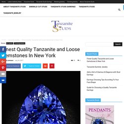 Finest Quality Tanzanite and Loose Gemstones In New York - Tanzanite Studs