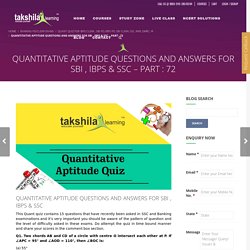 QUANTITATIVE APTITUDE QUESTIONS AND ANSWERS FOR SBI , IBPS & SSC – PART : 72