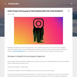 HOW TO Build THE Quantity OF INSTAGRAM LIKES FOR YOUR BUSINESS?