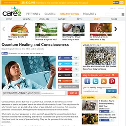 Quantum Healing and Consciousness