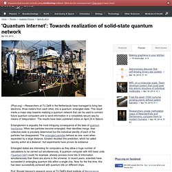 'Quantum Internet': Towards realization of solid-state quantum network