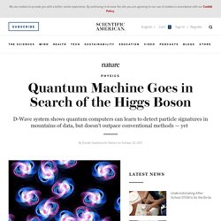 Quantum Machine Goes in Search of the Higgs Boson