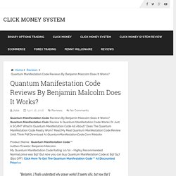 Quantum Manifestation Code