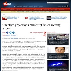 Quantum processor's prime feat raises security issues