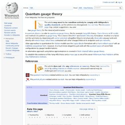 Quantum gauge theory