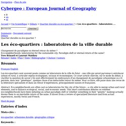 Les éco-quartiers : laboratoires de la ville durable. Changement de paradigme ou éternel retour du même ?